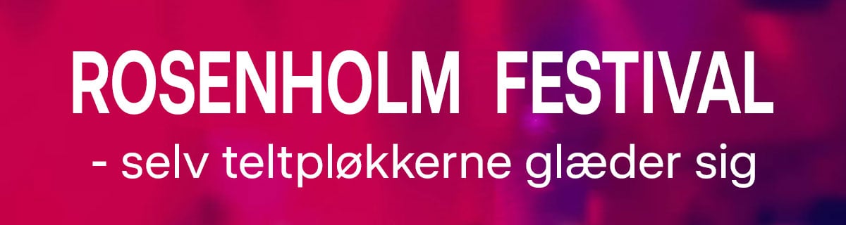Om Rosenholm Festival i Hornslet på 2lokal.dk